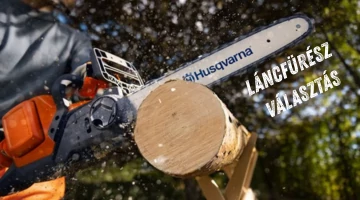 Láncfűrész-választás ősszel – Készüljünk fel időben!